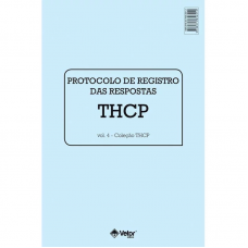 THCP - Teste de Habilidades e Conhecimento Pré-Alfabetização - Livro de Avaliação Vol. 4 