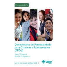 EPQ-J - Questionário de Personalidade para Crianças e Adolescentes - Livro de Instruções Vol. 1