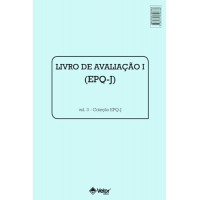 EPQ-J - Questionário de Personalidade para Crianças e Adolescentes - Livro de Avaliação I Vol. 3