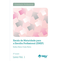 EMEP - Escala de maturidade para a Escolha Profissional - Livro de Instruções Vol. 1