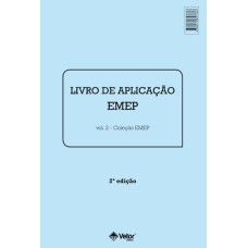 EMEP - Escala de maturidade para a Escolha Profissional - Livro de Aplicação Vol. 2
