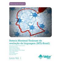 MTL - Brasil - Bateria Montreal Toulouse de Avaliação da Linguagem - Livro de Instruções Vol. 1