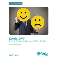 QVT - Escala de Avaliação da Qualidade de Vida no Trabalho - Livro de Instruções Vol. 1