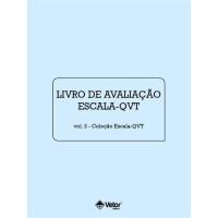 QVT - Escala de Avaliação da Qualidade de Vida no Trabalho - Livro de Avaliação Vol. 3