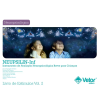 NEUPSILIN-Inf - Instrumento de Avaliação Neuropsicológica Breve Infantil - Livro de Estímulos I Vol. 2