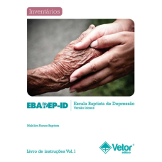 EBADEP-ID - Escala Baptista de Depressão (Versão Idosos) Livro de Instruções - Vol.1