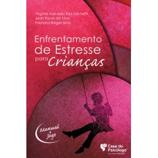 Enfrentamento de Estresse para Crianças - de 8 a 12 anos - Kit
