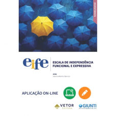 EIFE - Escala de Independência Funcional e Expressiva - Aplicação Online EIFE - Escala de Independência Funcional e Expressiva - Aplicação Online