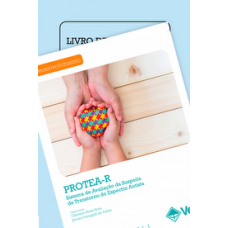 PROTEA-R - Sistema de Avaliação da Suspeita de Transtorno do Espectro Autista - Coleção PROTEA-R - Sistema de Avaliação da Suspeita de Transtorno do Espectro Autista - Coleção